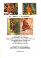 Butterflies of Colorado, Nymphalidae Pt. 2: Heliconiinae: Argynnini, Heliconiini; Danainae