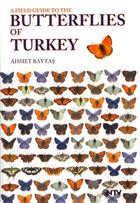 A Field Guide to the Butterflies of Turkey