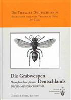 Die Grabwespen Deutschlands. Ampulicidae, Sphecidae, Crabronidae. Bestimmungsschlüssel (Tierwelt Deutschlands 79)
