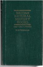 British Natural History Books 1495-1900 A Handlist