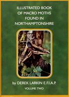 Illustrated Book of Macro Moths found in Northamptonshire. Vol. 2