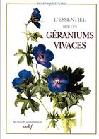 L'Essetiel sur les Géraniums Vivaces