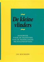 De Kleine Vlinders: Handboek voor de faunistiek van de Nederlandse Microlepidoptera