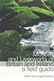 Mosses and Liverworts of Britain and Ireland: A Field Guide