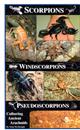 Culturing Ancient Arachnids: Scorpions, Windscorpions, Pseudoscorpions
