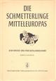 Die Schmetterlinge Mitteleuropas. Bd 3, Lfg 10