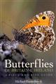 Butterflies of Britain and Ireland: A Field and Site Guide