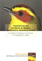 Paseriformes del Occidente de Mexico: morfometria, datacion y sexado
