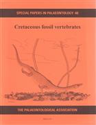 Cretaceous Fossil Vertebrates Special Papers in Palaeontology 60