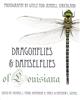Dragonflies and Damselflies of Louisiana 