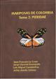 Mariposas de Colombia. Vol 2: Pieridae