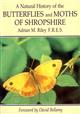 A Natural History of the Butterflies and Moths of Shropshire