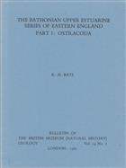Bathonian Upper Estuarine series of eastern England I :Ostracoda