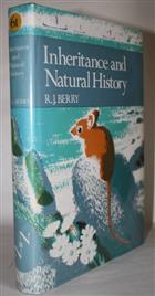 Inheritance and Natural History (New Naturalist 61)