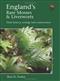 England's Rare Mosses and Liverworts: Their History Ecology and Conservation