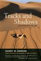 Tracks and Shadows: Field Biology as Art