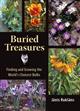 Buried Treasures: Finding and Growing the Worlds Choicest Bulbs