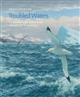 Troubled Waters: Trailing the Albatross: An Artists Journey