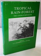 Tropical Rain-Forest: The Leeds Symposium