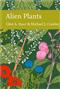 Alien Plants (New Naturalist 129)