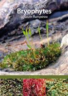 Atlas of the Bryophytes of South Hampshire