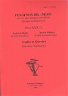Fungi Non Delineati 33: Studies in Galerina. Galerinae Flandriae (2)