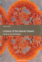 Lichens of the Namib Desert: A guide to their identification