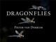 Dragonflies:Magnificent Creatures of Water Air and Land