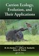 Carrion Ecology Evolution and Their Applications