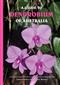 A Guide to Dendrobium of Australia