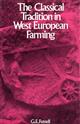 The Classical Tradition in West European Farming