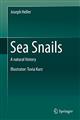 Sea Snails: A natural history