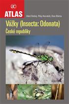 Vážky (Insecta: Odonata) České Republiky [Dragonflies of the Czech Republic]
