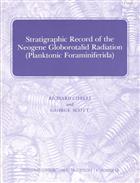 Stratigraphic Record of the Neogene Globorotalid Radiation (Planktonic Foraminiferida)