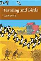 Farming and Birds  (New Naturalist 135)