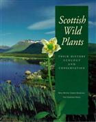 Scottish Wild Plants Their History, Ecology and Conservation