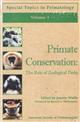 Primate Conservation: The Role of Zoological Parks