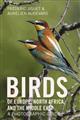 Birds of Europe North Africa and the Middle East: A Photographic Guide