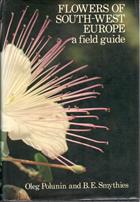 Flowers of South-West Europe: A Field Guide