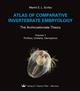 Atlas of Comparative Invertebrate Embryology: The Archicoelomata Theory. Vol. 1-5