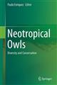 Neotropical Owls: Diversity and Conservation