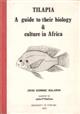 Tilapia: A guide to their biology & culture in Africa