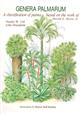 Genera Palmarum: A Classification of Palms Based on the Work fo the Harold E. Moore, Jr
