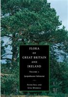 Flora of Great Britain and Ireland. Vol. 1: Lycopodiaceae – Salicaceae
