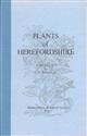 Plants of Herefordshire: A Handlist
