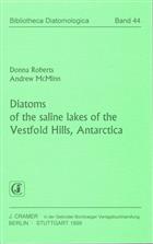 Diatoms of the saline lakes of the Vestfold Hills, Antarctica (Bibliotheca Diatomologica 44)