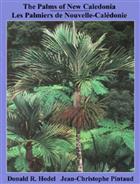 The Palms of New Caledonia: Les Palmiers de Nouvelle-Caledonie