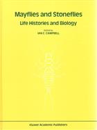 Mayflies and Stoneflies: Life Histories and Biology