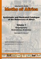 Moths of Africa. Systematic and Illustrated Catalogue of the Heterocera of Africa Vol. 1: Biogeography, Boletobiidae (Erebidae)
