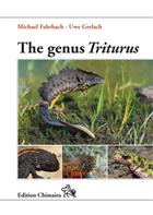 The Genus Triturus: History, Biology, Systematics, Captive Breeding